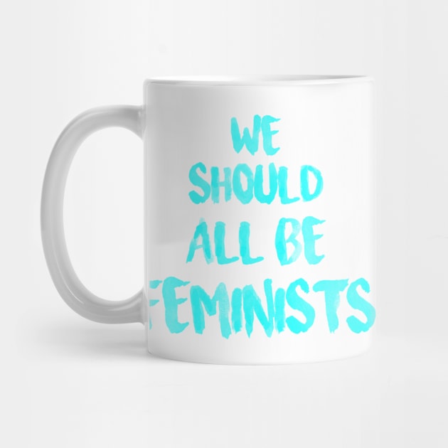 We should all be feminists by respublica